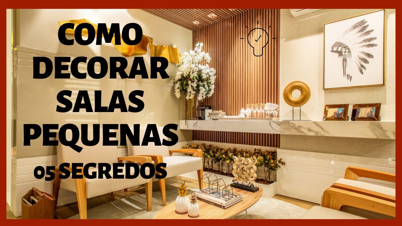 SALA PEQUENA | 10 dicas para decorar| COMO decorar e mobiliar salas pequenas