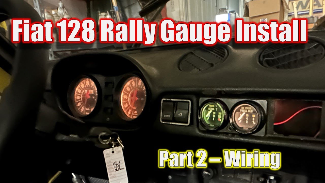 Installing 128 Rally Gauges into the Fiat Project Car - Part 2 (wiring)