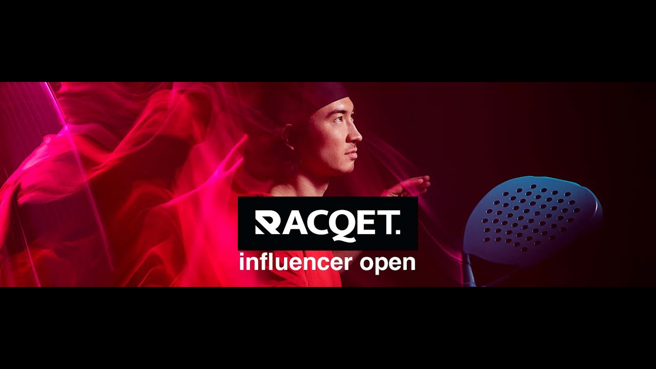 RACQET Influencer Open