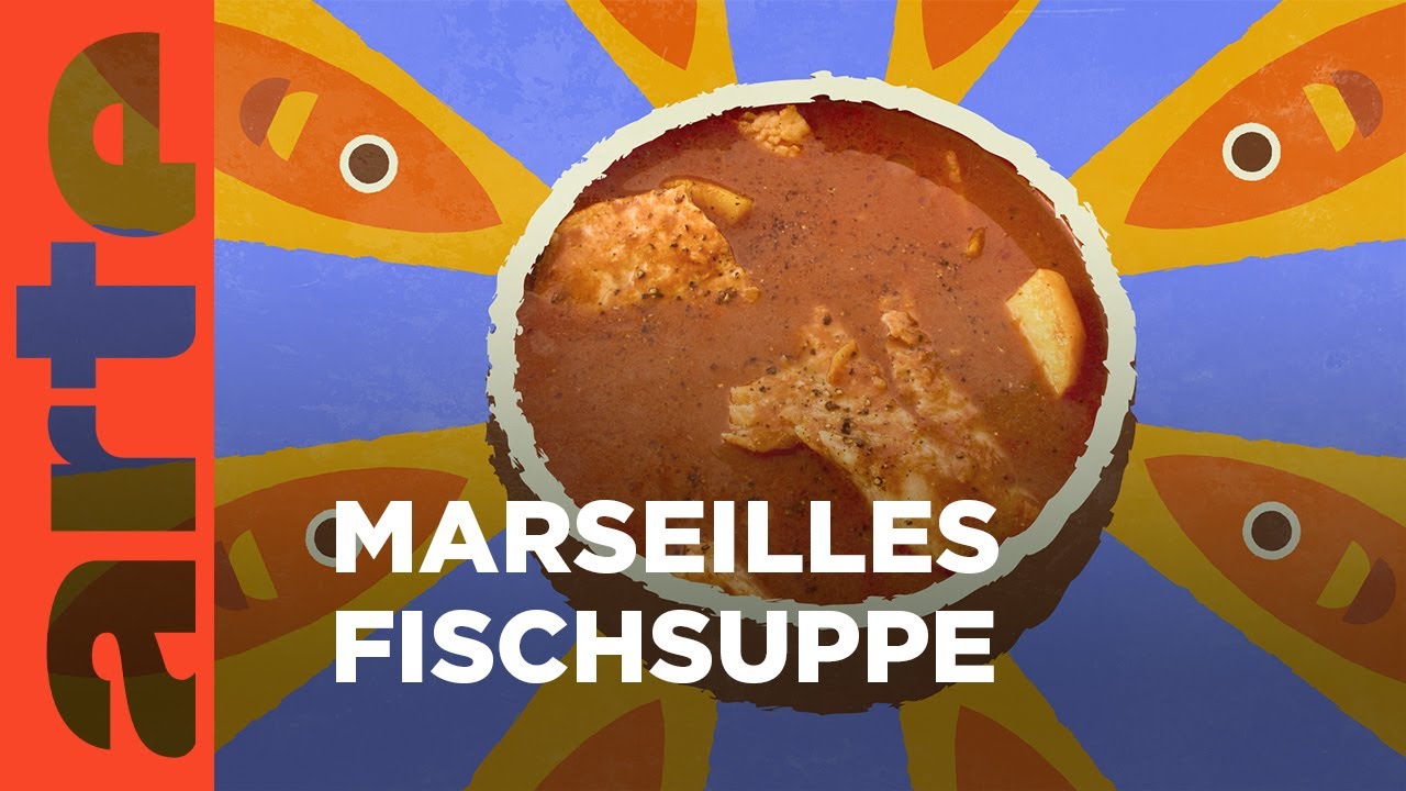 Provence: Bouillabaisse | Küchen der Welt | ARTE Family