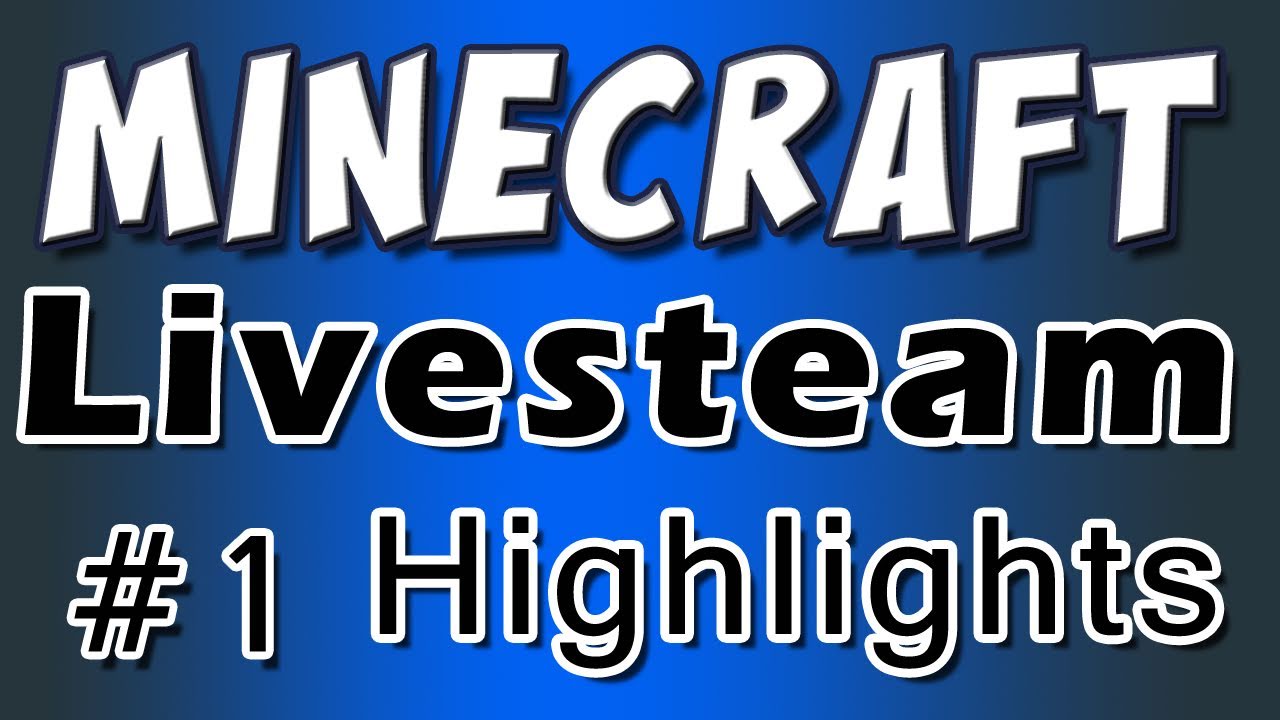 Minecraft - Livestream Highlights Part 1