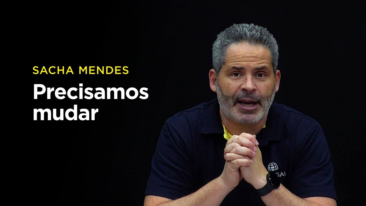Sacha Mendes: O objetivo da mudança