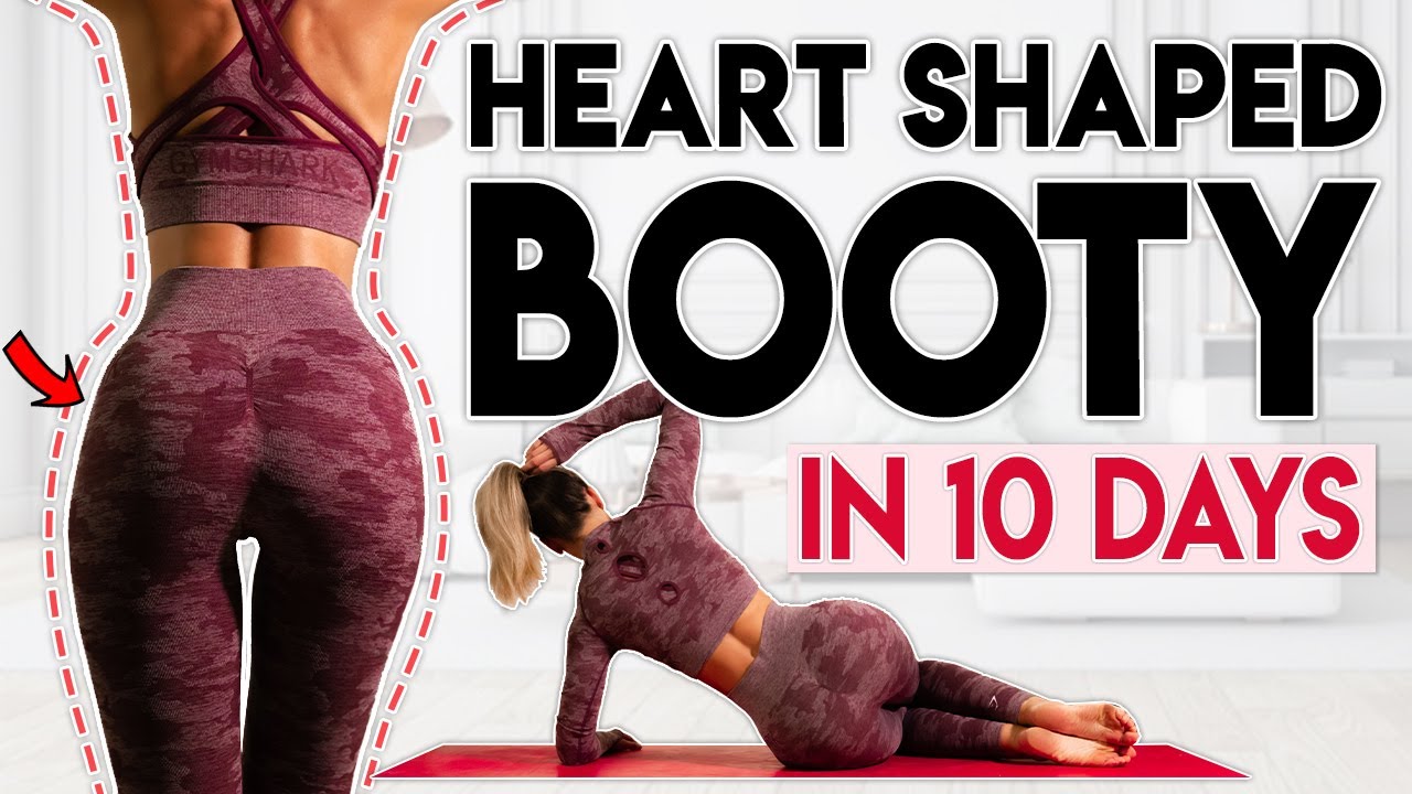 HEART SHAPED BOOTY in 10 Days (butt workout) | 10 minute Home Workout
