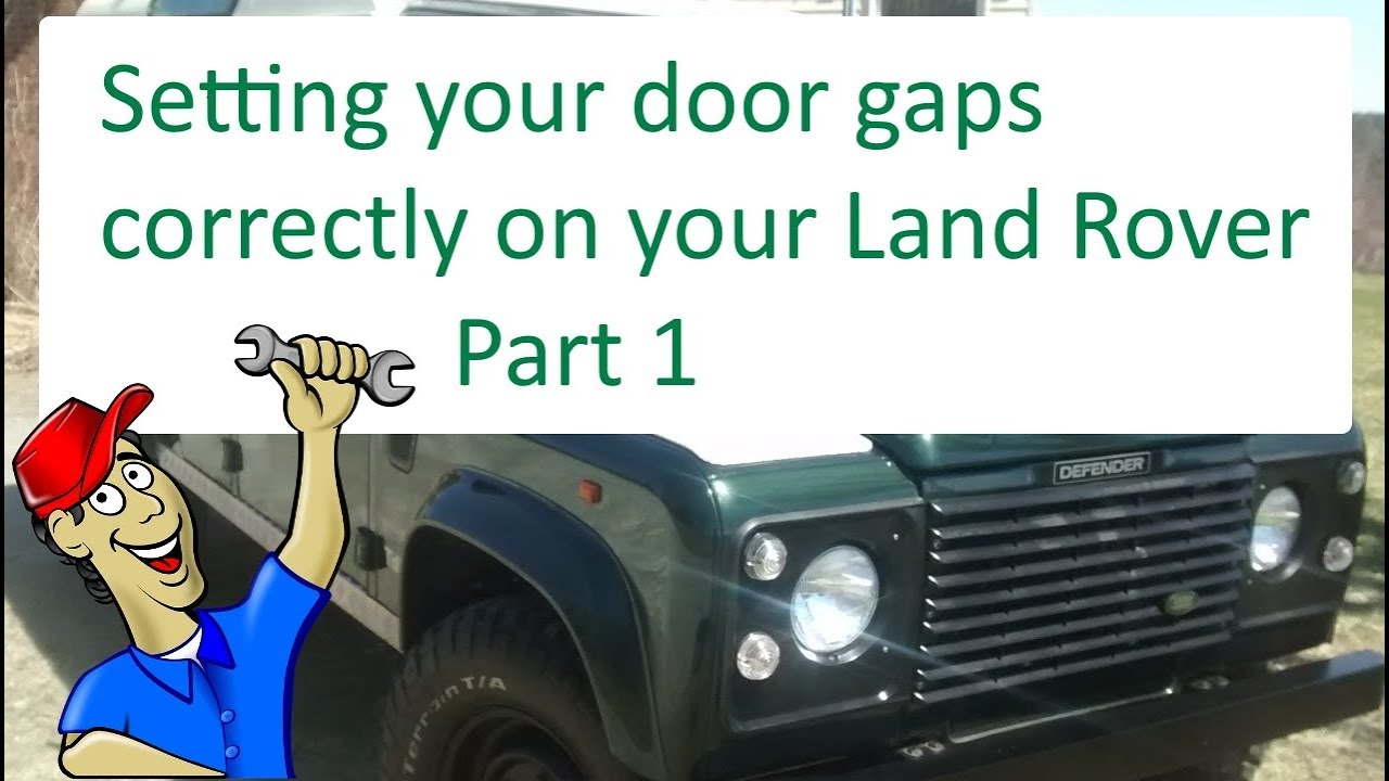 Setting your door gaps correctly on your Land Rover - 34 3/4 inch (88.265 cm) is the magic number!