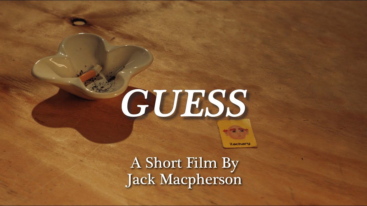 Guess - A Short Film