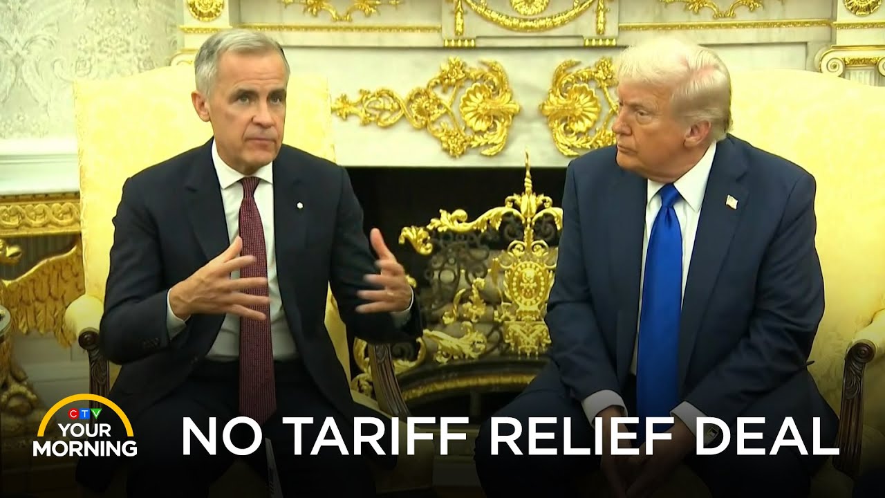 Prime Minister Carney Leaves Washington Without a Deal | Your Morning