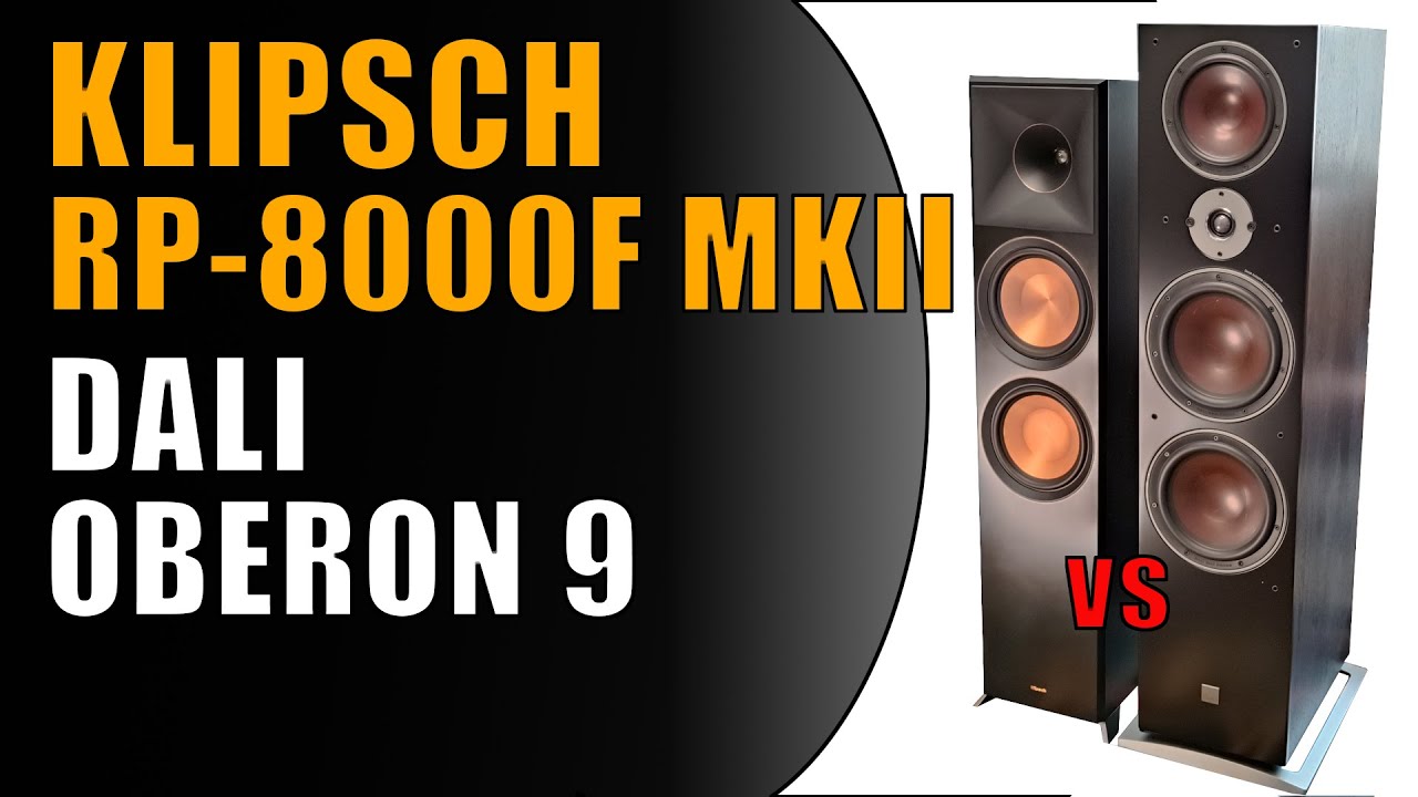 Klipsch RP 8000MKII vs Dali OBERON 9 Porównanie kolumn podłogowych | Test | Odsłuch