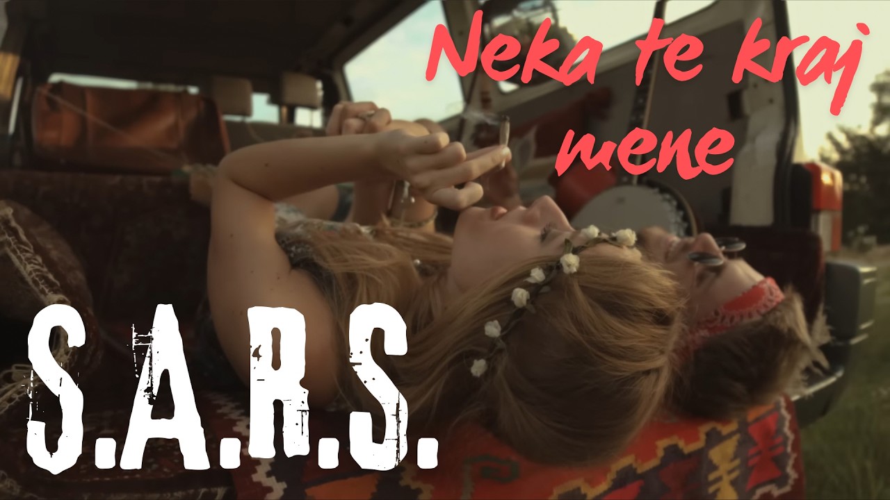 S.A.R.S. - Neka te kraj mene (Official video)