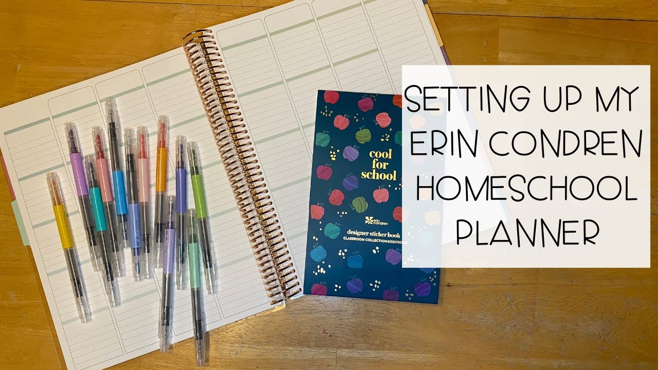 Set up my Erin Condren HOMESCHOOL planner for the 2024-2025 school year