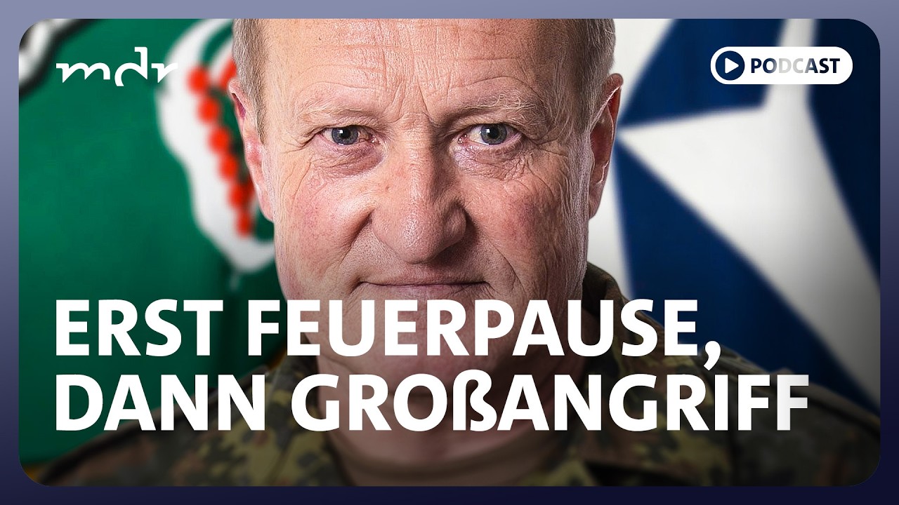 #308 Erst Feuerpause, dann Großangriff | Podcast Was tun, Herr General | MDR