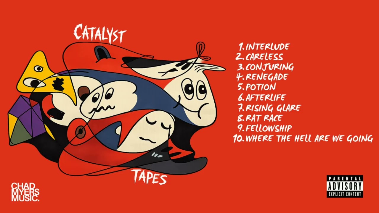 Chad Myers Music - Catalyst Tapes [Official Album Stream]
