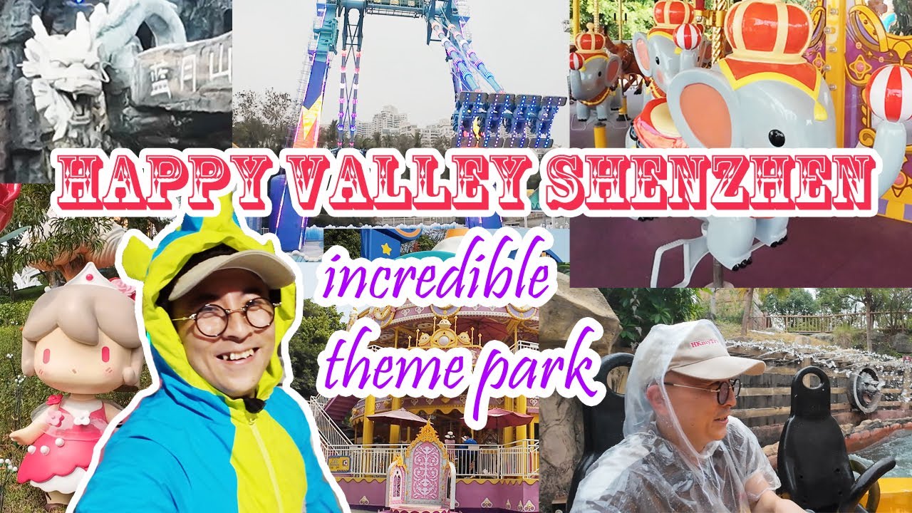 Happy Valley Shenzhen China - The Incredible Theme Park with Exciting Games and Spectaculars Shows