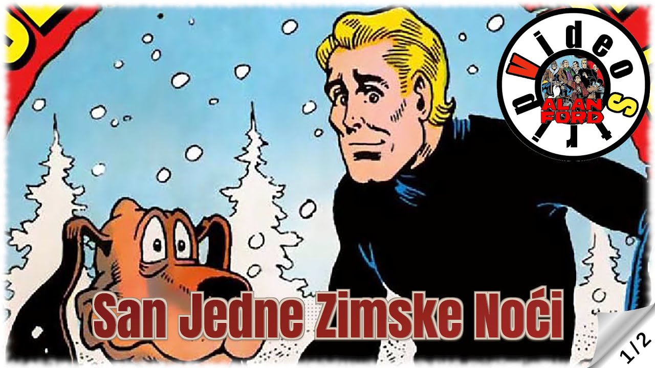 Alan Ford - San Jedne Zimske Noći - Strip u boji (1/2)