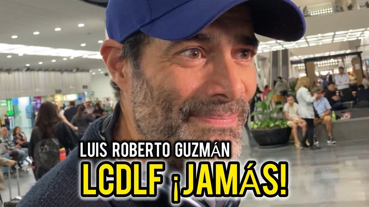 😱 JAMÁS 😱 Luis Roberto Guzmán impacta al hablar de La Casa de Los Famosos “no quiero” 🔥