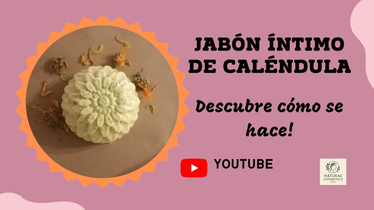 JABÓN DE CALÉNDULA PARA EL CUIDADO ÍNTIMO