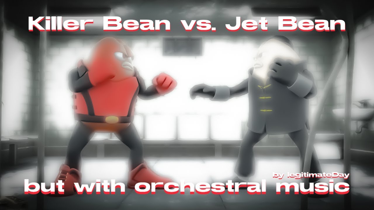 Killer Bean vs Jet Bean but with orchestral music