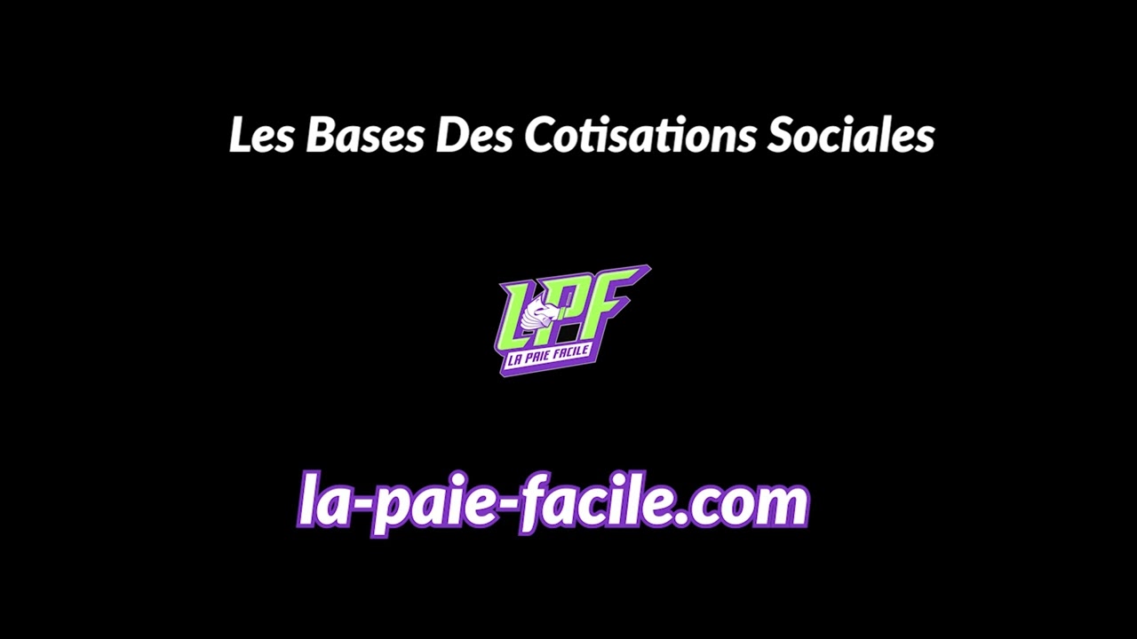Les Bases Des Cotisations Sociales
