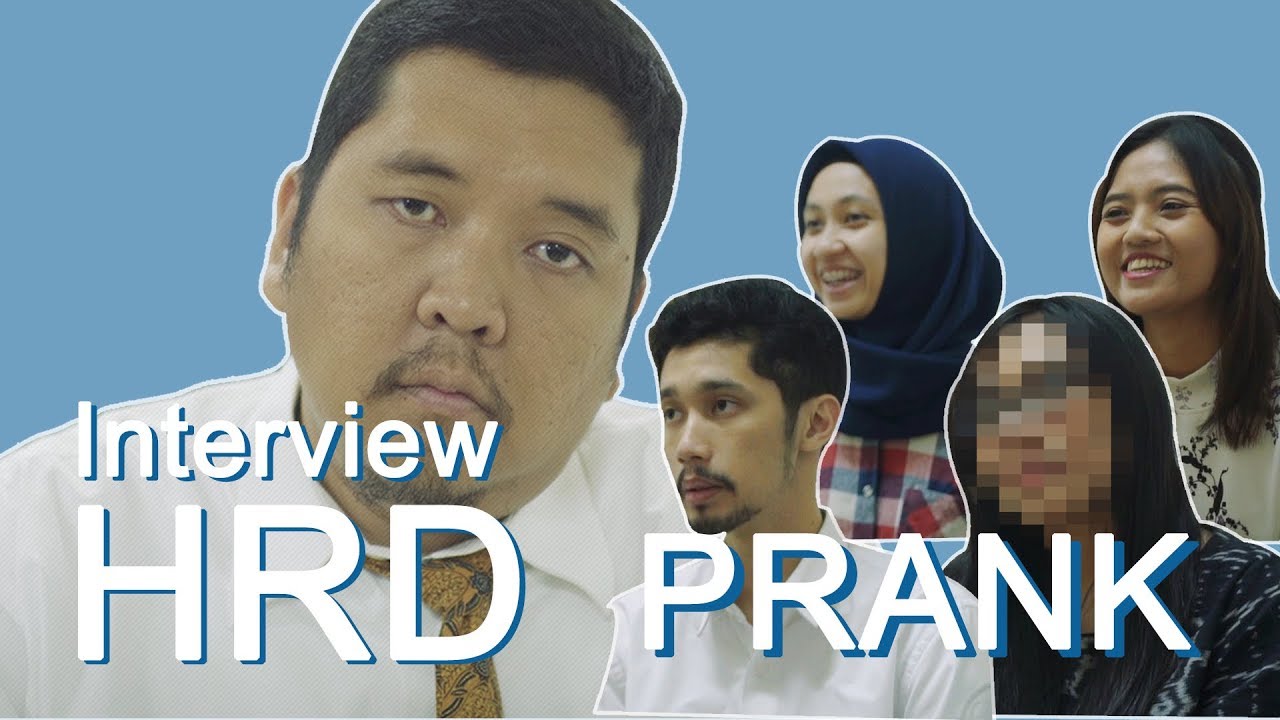 PRANK INTERVIEW HRD