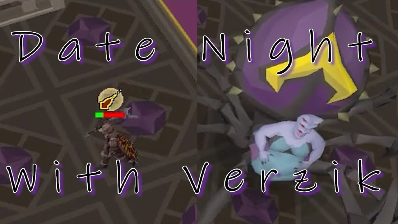 Date Night With Verzik