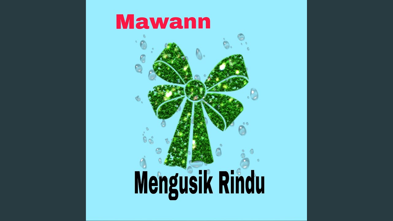 Mengusik Rindu