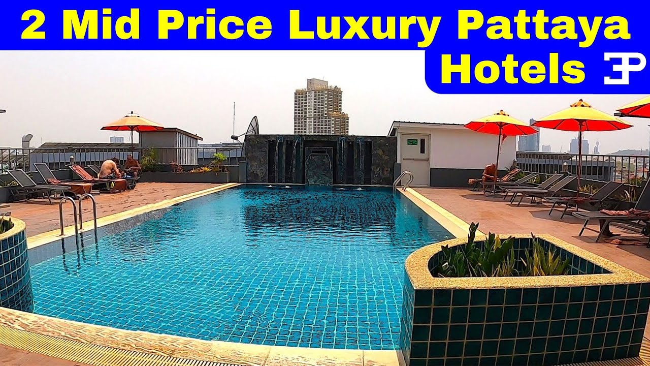 Pattaya Low Season Prices for 2 Luxury City Center Hotels