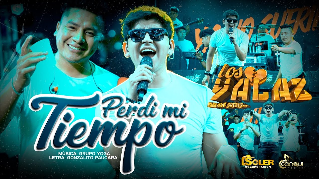 LOS YALAZ - PERDI MI TIEMPO 2026