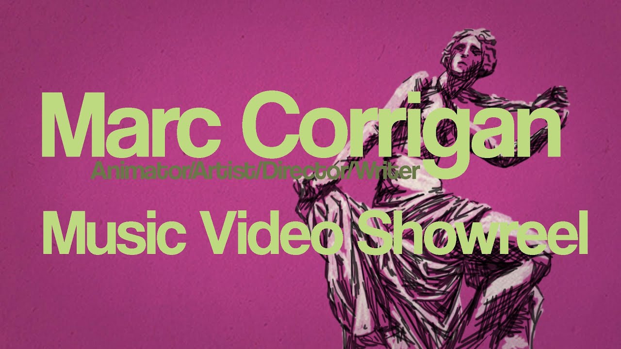 Marc Corrigan - Music Video Showreel