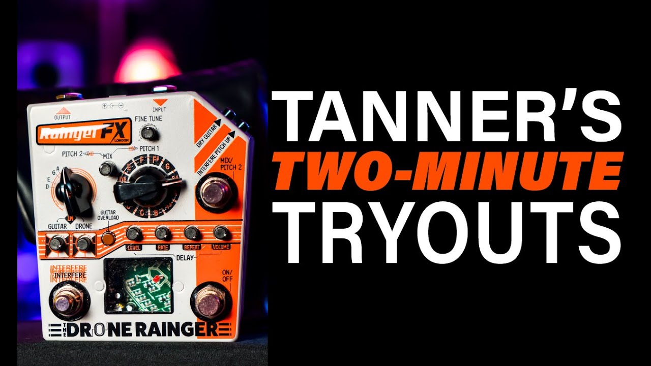 RaingerFX Drone Rainger - Tanner's Two-Minute Tryouts
