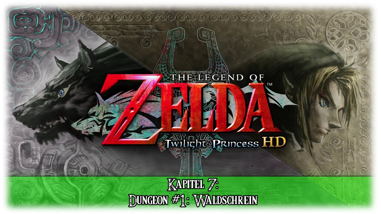 Dungeon #1: Waldschrein - The Legend Of Zelda: Twilight Princess HD #7 [GER | Walkthrough | HD]