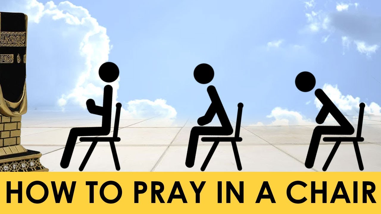 How To Pray Salat In A Chair | Shamsi