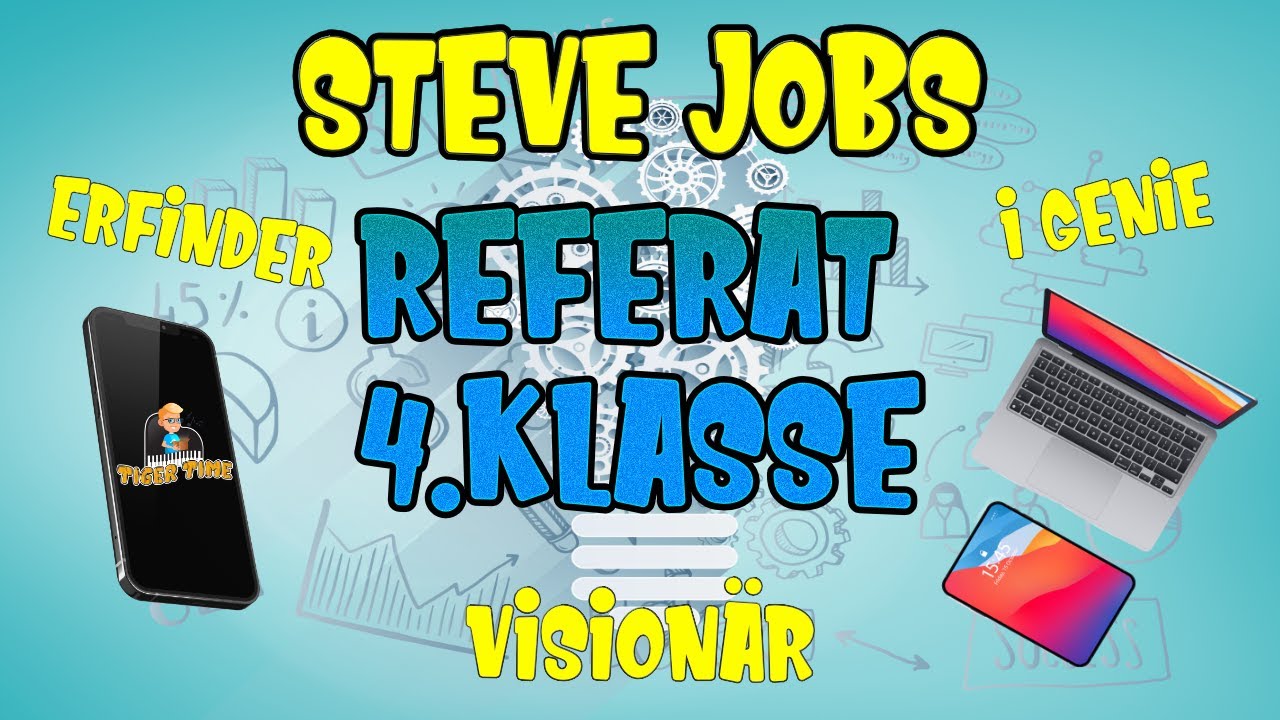 Steve Jobs Referat Grundschule 4.Klasse