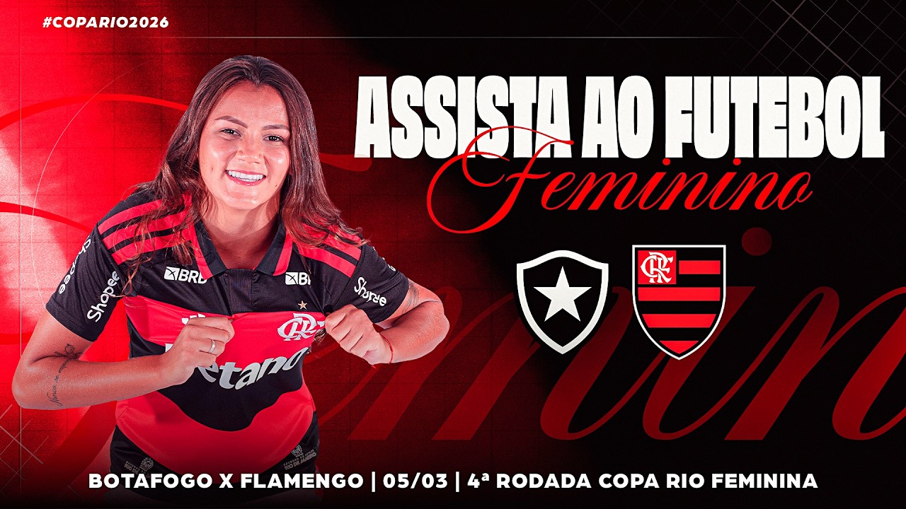 🔴 AO VIVO: BOTAFOGO x FLAMENGO | COPA RIO DE FUTEBOL FEMININO (05/03/26)
