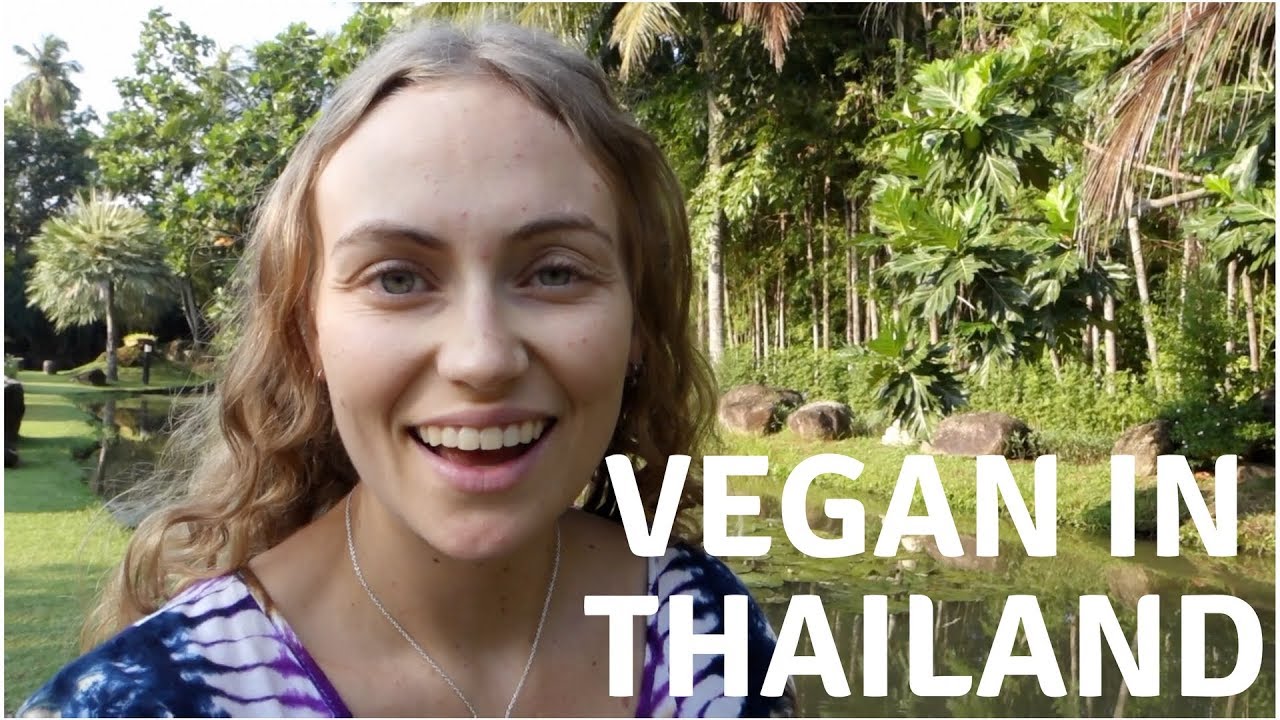 How to Eat Vegan in Thailand