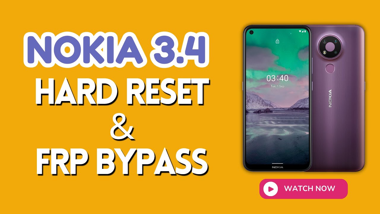 Nokia 3.4 Hard Reset & FRP Bypass/Unlock 2025 New Method 100% Working