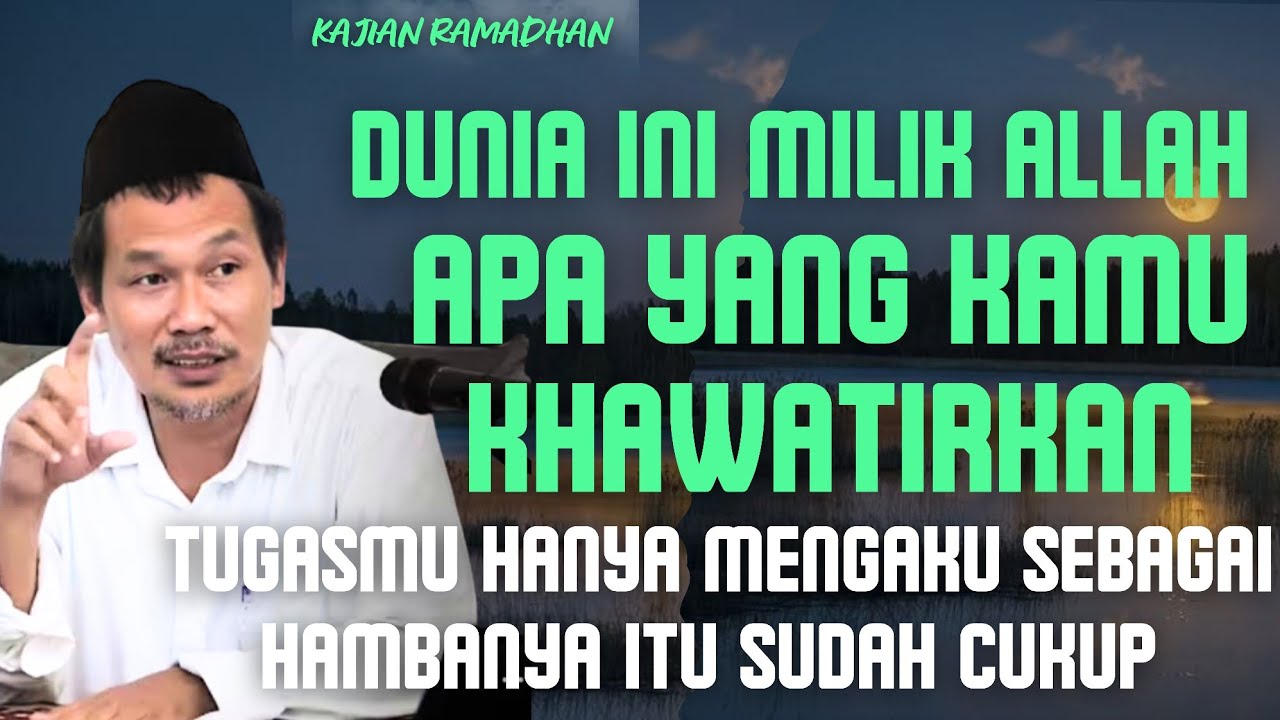 Tidak ada yang perlu kamu khawatirkan tentang allah | gus baha terbaru 