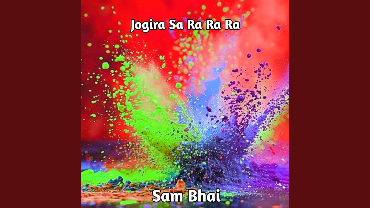 Jogira Sa Ra Ra Ra