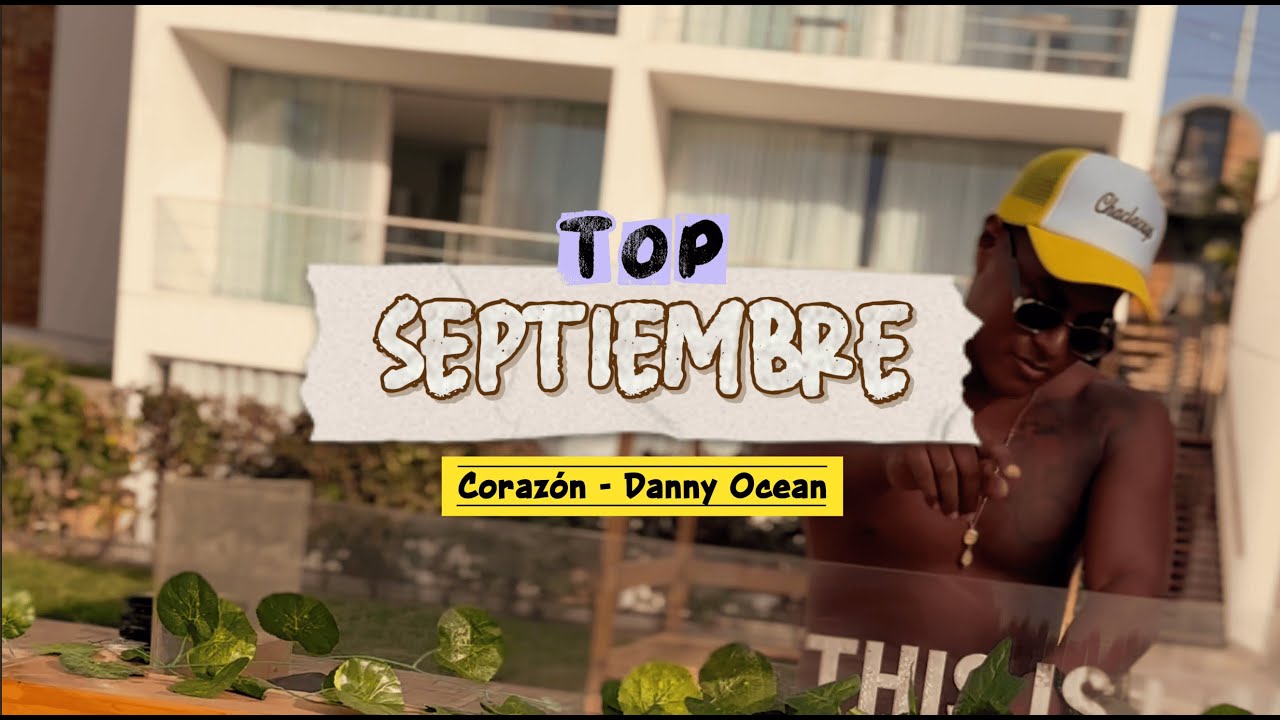 TOP SEPTIEMBRE 2025 🧃- DJ FABO (CORAZ&Oacute;N, QLOO*, KAROL G, BELEE, LATIN POP...)