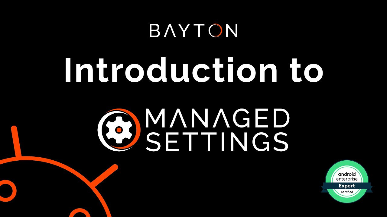 An introduction to MANAGED SETTINGS