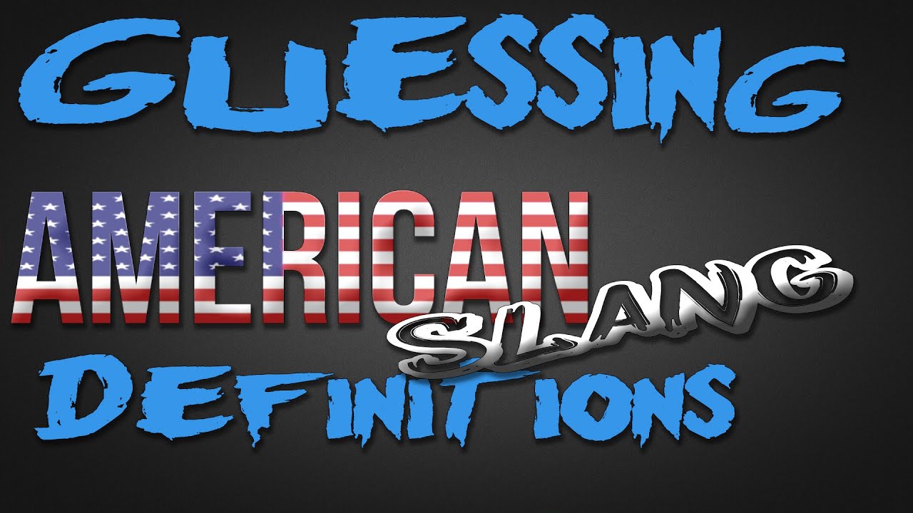 American Slang Words