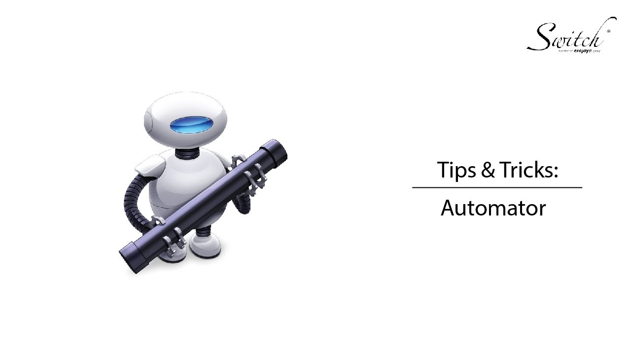 Tips & Tricks: Automator for Mac