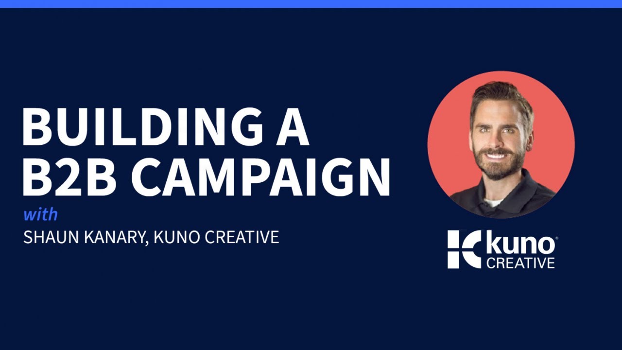 Building a B2B Campaign in StackAdapt and HubSpot | Kuno Creative - Inbound Marketing Services