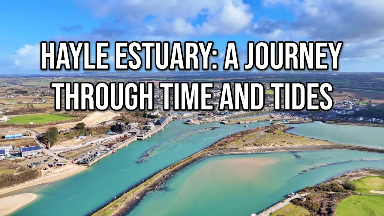 Hayle Estuary: A Journey Through Time and Tides