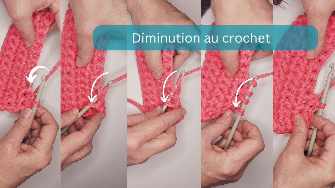 Comment faire une diminution au crochet - Atelier Manon Levasseur