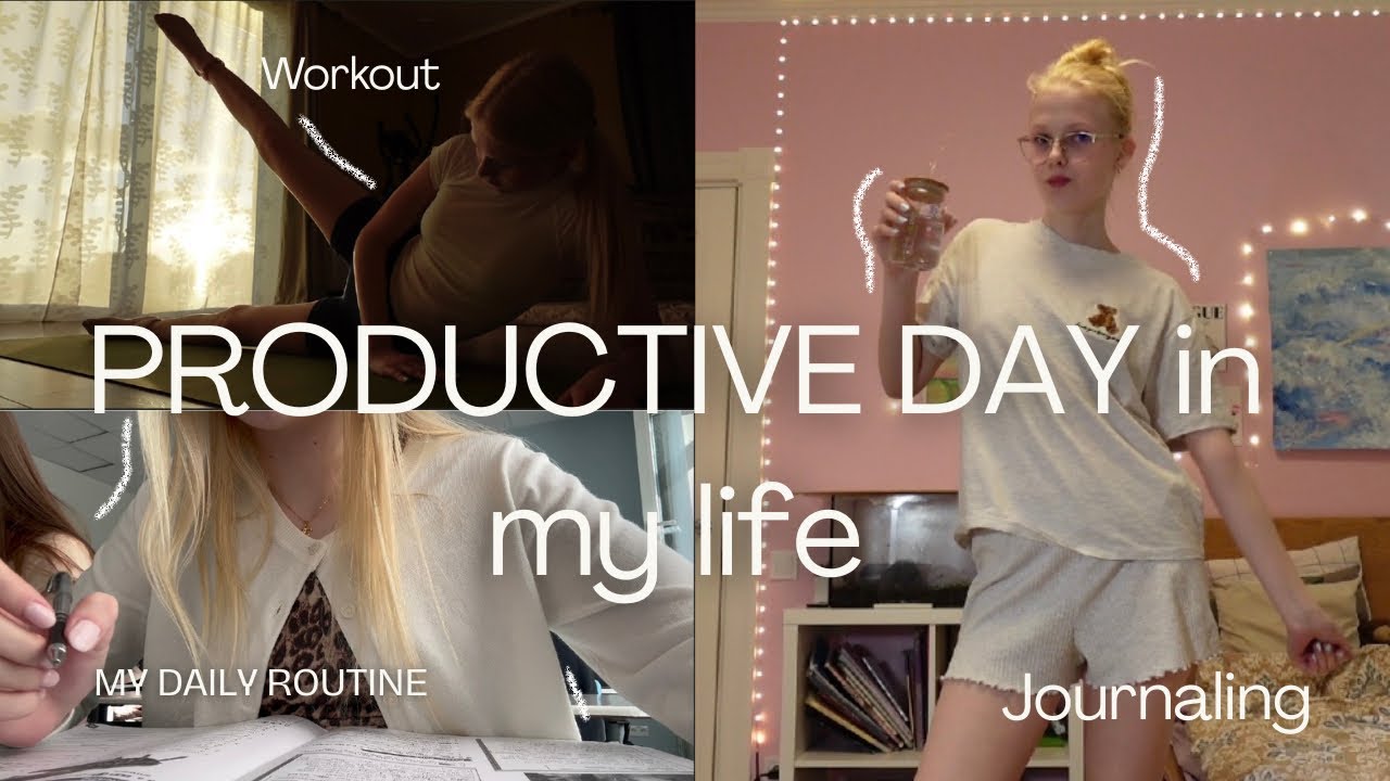 PRODUCTIVE day in my Life