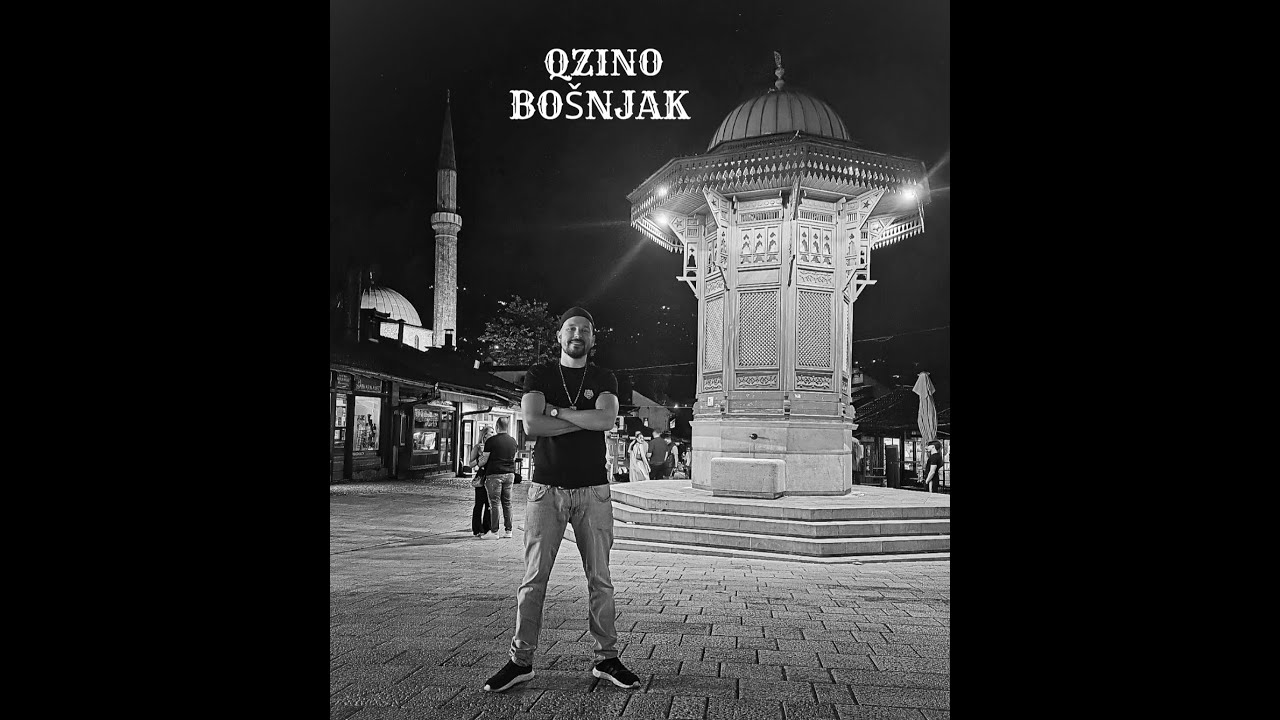QZINO ►Bošnjak◄ OFFICIAL VIDEO ►