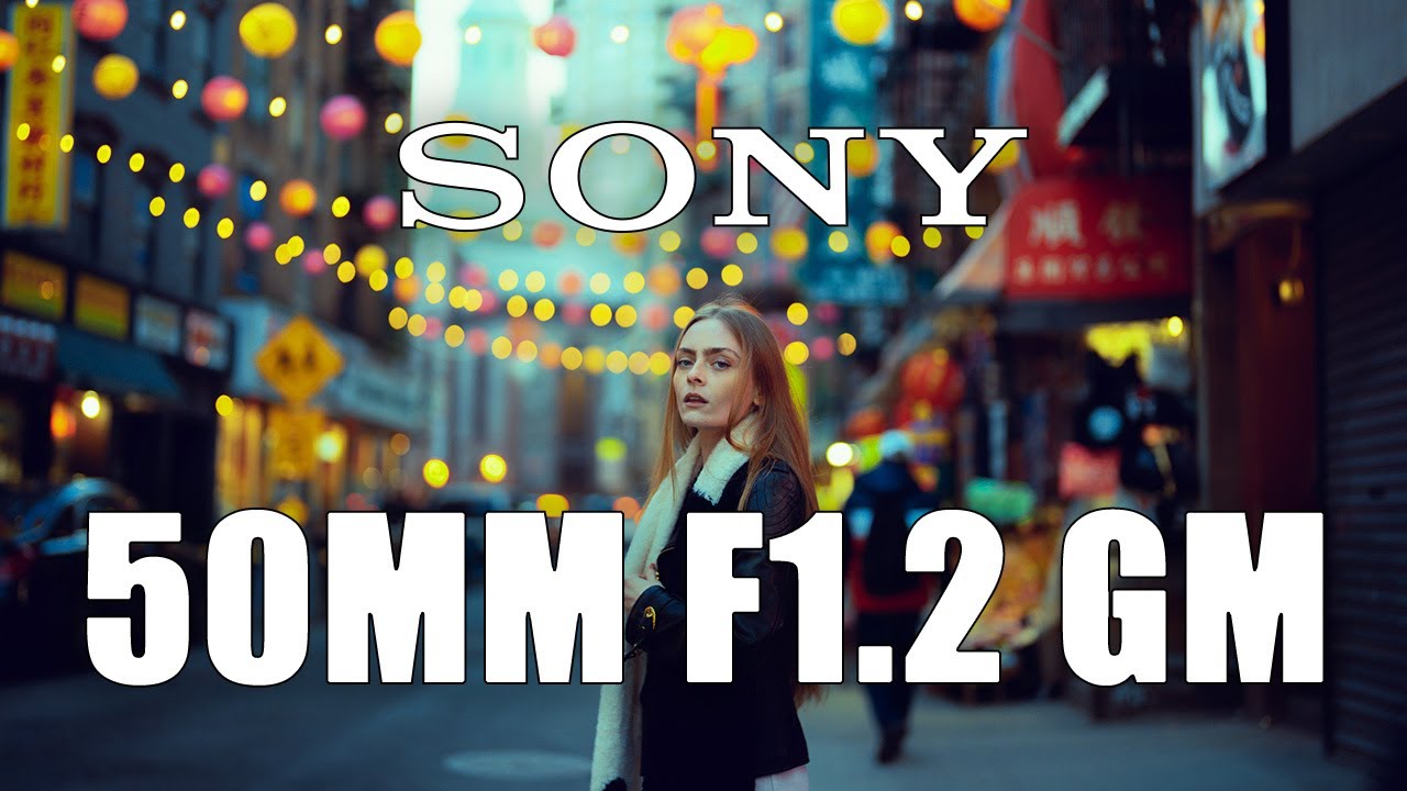 Sony 50mm f1.2GM Field Test