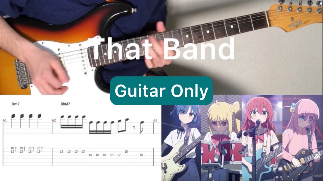 Bocchi The Rock! - あのバンド That Band (Guitar Only) (guitar cover with tabs & chords)