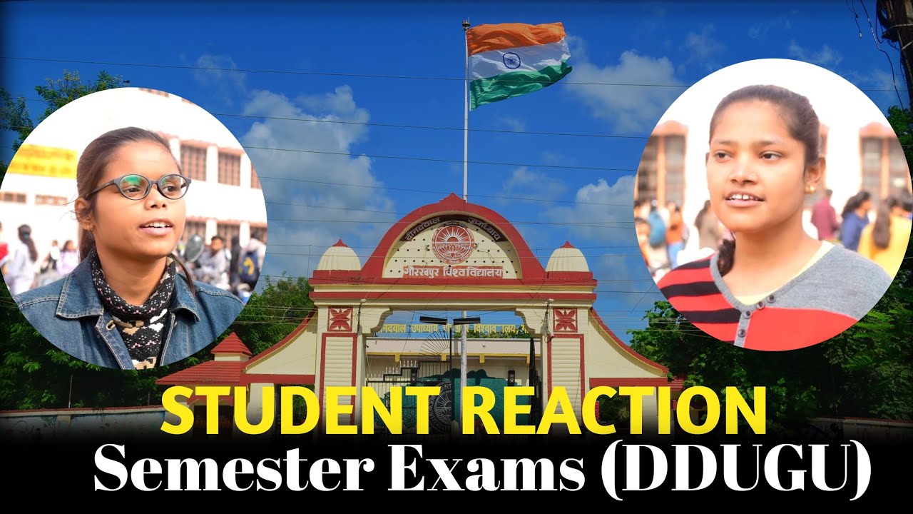 Student Reaction | Semester Exams| DDUGU
