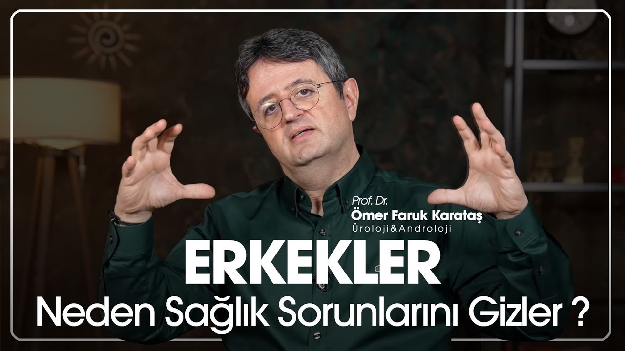 “Yorgunluk, stres” deyip geçmeyin: Erkeklerde gizli kalan ürolojik sorunlar