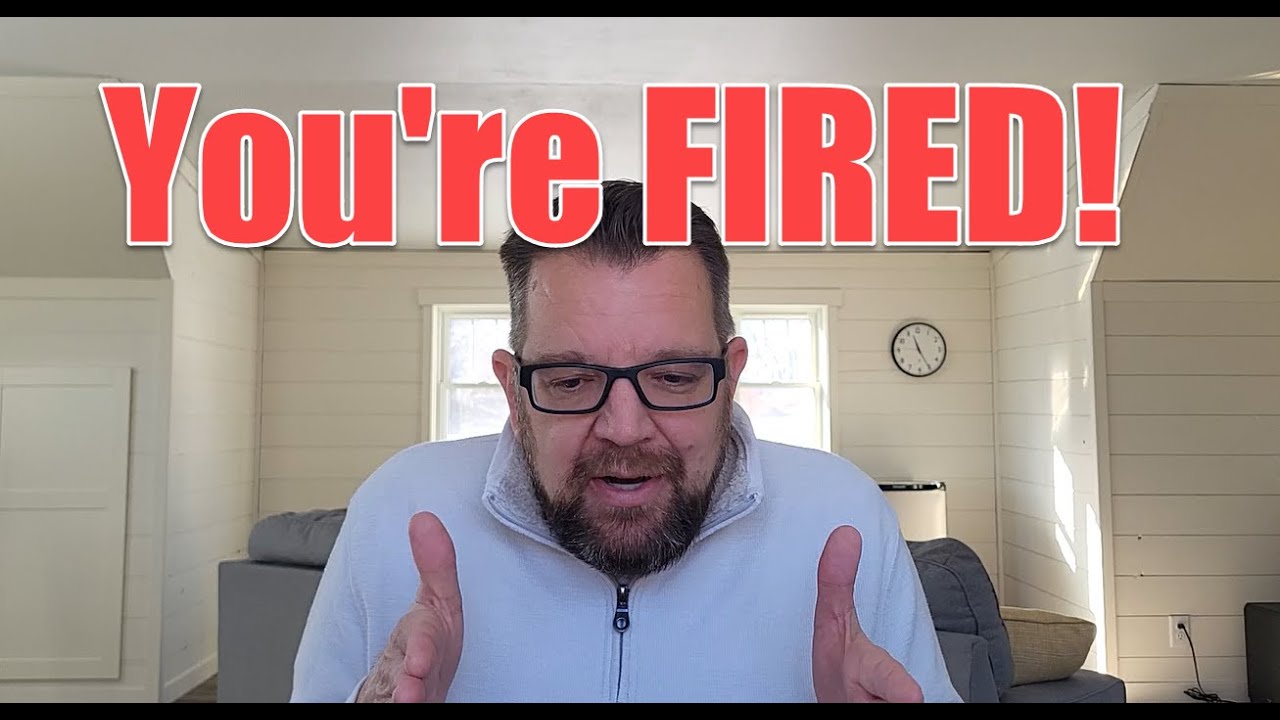 Getting fired SUCKS or does it?